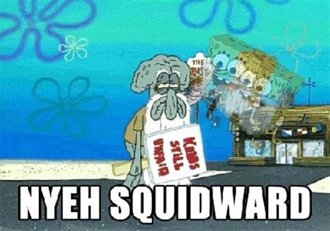 Nyeh Squidward Rspongebob