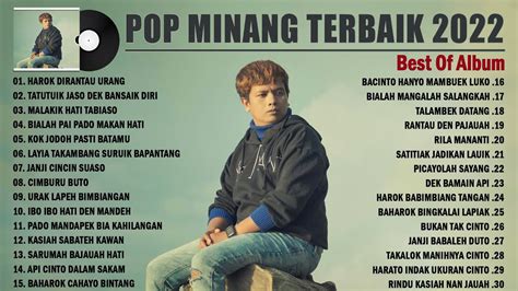 Lagu Pop Minang Terbaru Paling Populer Hits Lagu Minang Pilihan