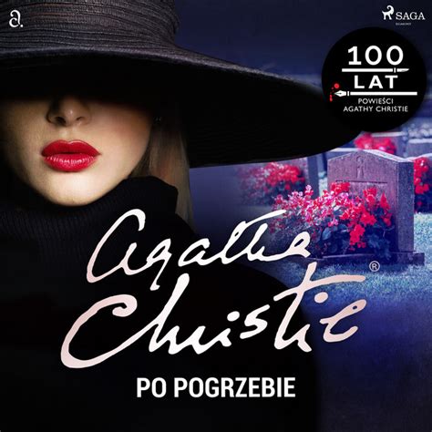 Chapter 5 6 Po Pogrzebie Song And Lyrics By Agatha Christie Spotify