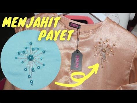 Tutorial Memasang Payet Untuk Pemula Part 5 Beading Tutorials