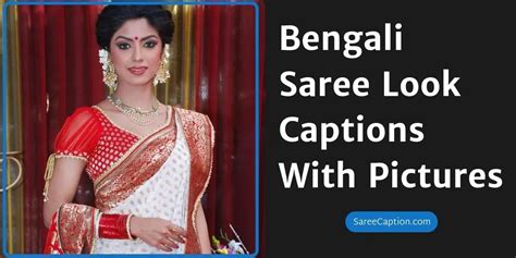 180 Best Bengali Saree Look Captions With Pictures 10000 Best Saree