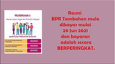 Rasmi Bpr Tambahan Mula Dibayar Mula Jun Dan Bayaran Adalah