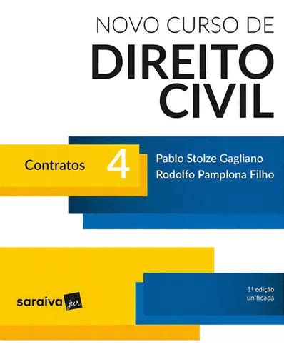 Novo Curso De Direito Civil 4 Contratos De Pablo Stolze Gagliano E