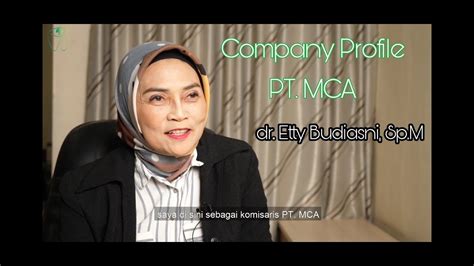 Company Profile Pt Medica Citra Aesthetica Mca Youtube