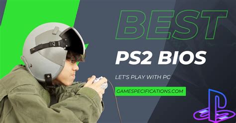 leading ps bios  pcsx bios   game specifications