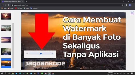 Cara Membuat Watermark Di Banyak Foto Sekaligus Tanpa Aplikasi YouTube