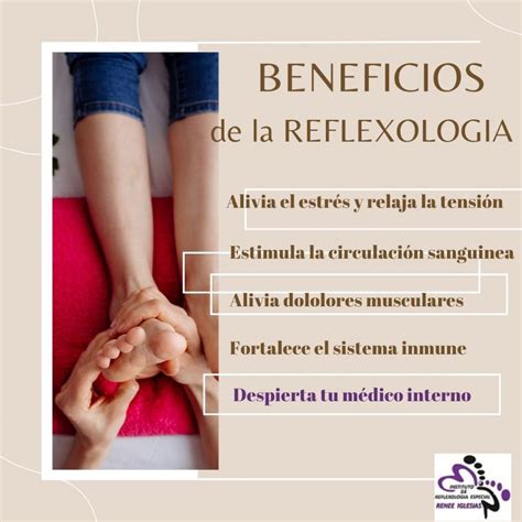 Beneficios De La Reflexologia Podal Instituto De Reflexología Especial De Renée Iglesias