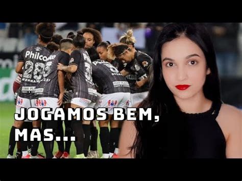 Sereias Jogam Bem Mas Perdem Cl Ssico Alvinegro Corinthians X