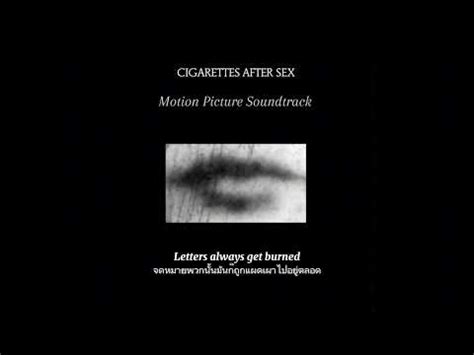 Motion Picture Soundtrack Cigarettes After Sex Thaisub Youtube