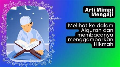 Arti Mimpi Mengaji Membaca Al Quran Dalam Islam Tafsir Ulama Ahli