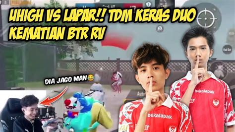 Uhigh Vs Lapar Tdm Keras Duel Duo Kematian Bigetron Red Villains