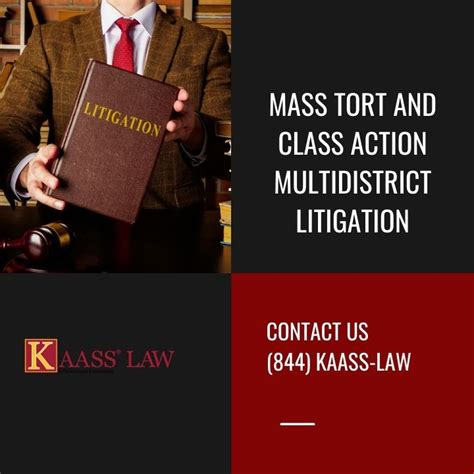 Mass Tort and Class Action Multidistrict Litigation - KAASS LAW