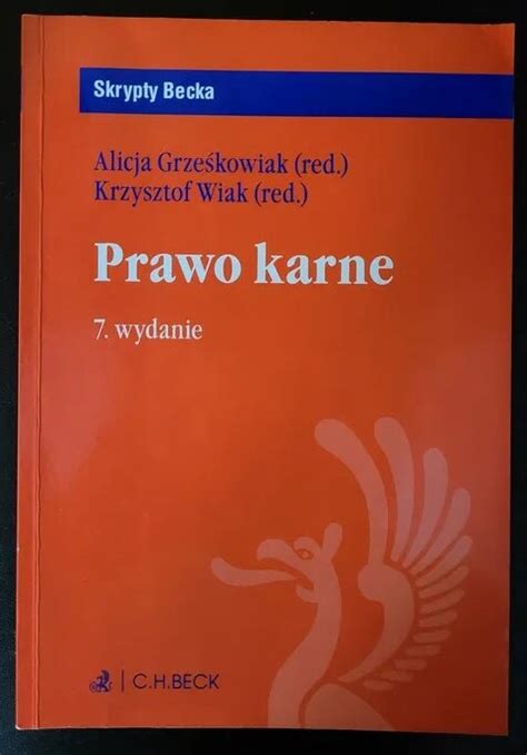 Prawo Karne Alicja Grześkowiak Krzysztof Wiak Bydgoszcz Kup teraz