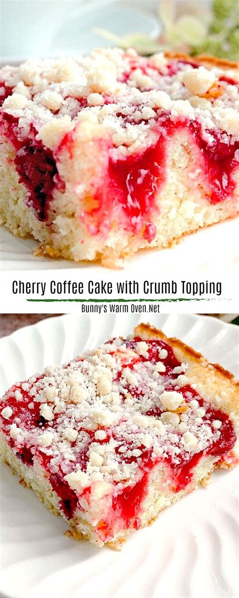 Cherry Coffee Cake With Crumb Topping Coffee Cake Recipes Easy