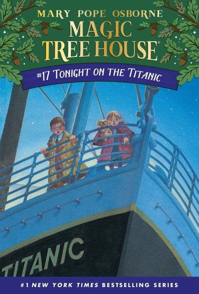 The Magic Tree House Tonight On The Titanic Von Mary Pope Osborne