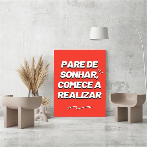 Quadro Decorativo Frases Mdf Mm Bordas Infinitas Pare De Sonhar E