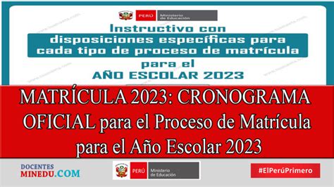 MatrÍcula 2023 Cronograma Oficial Para El Proceso De Matrícula Para El