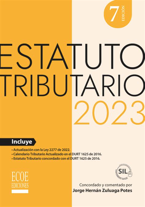 Estatuto tributario 2023 7ma edición Edición en Español Ecoe