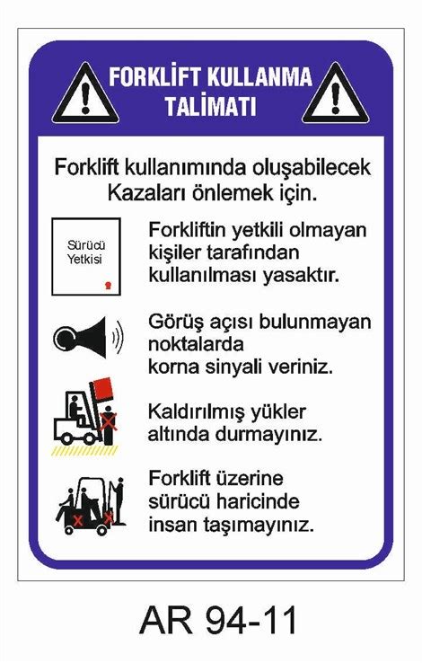 Forklift Kullanma Talimatı İş Güvenliği Uyarı Levhası