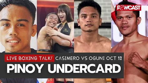 Quadro Alas Casimero Vs Oguni Pinoy Undercard Talk Youtube