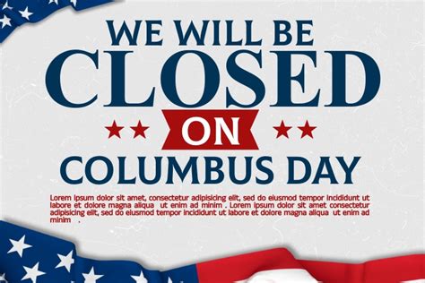 Closed on Columbus Day - Poster Template | PosterMyWall