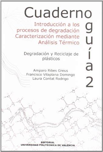 Cuaderno Gu A Introducci N A Los Procesos De Degradaci N