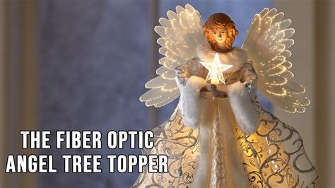 The Fiber Optic Angel Tree Topper Youtube