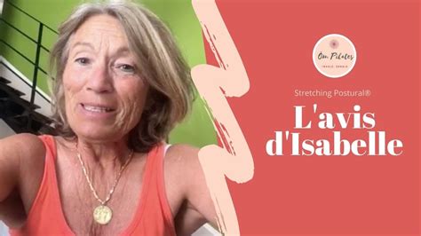 Cours De Stretching Postural L Avis D Isabelle Youtube