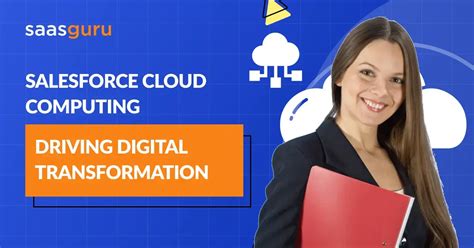 Salesforce Cloud Computing Driving Digital Transformation