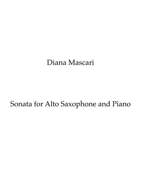 Sonata For Alto Saxophone And Piano Sheet Music Diana Mascari Alto