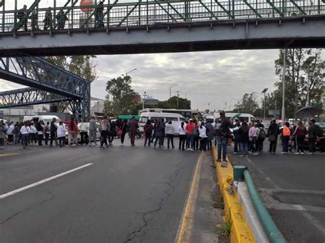 Maestros Bloquean Carreteras Y Avenidas En Edomex Por Falta De Pago