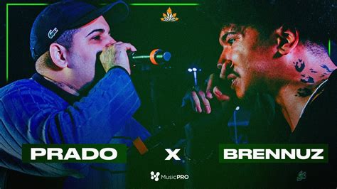 Brennuz X Prado Segunda Fase Batalha Da Aldeia Youtube