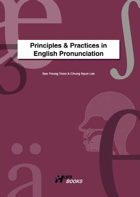 Principles Practices In English Pronunciation