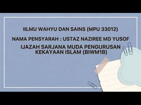 Mpu Ilmu Wahyu Dan Sains Kump Biwm Youtube