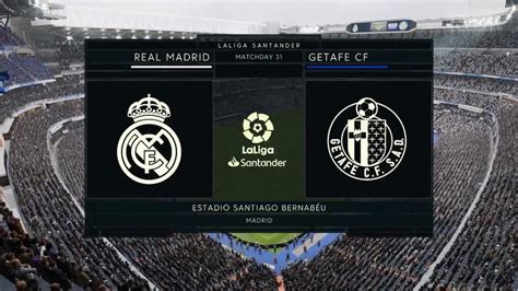 Fifa Real Madrid Vs Getafe La Liga Prediction Youtube