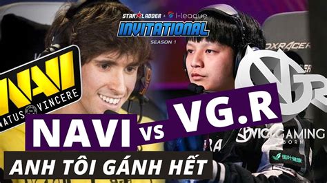 Na Vi Vs Vg R Anh T I G Nh C Team Starladder I League Invitational