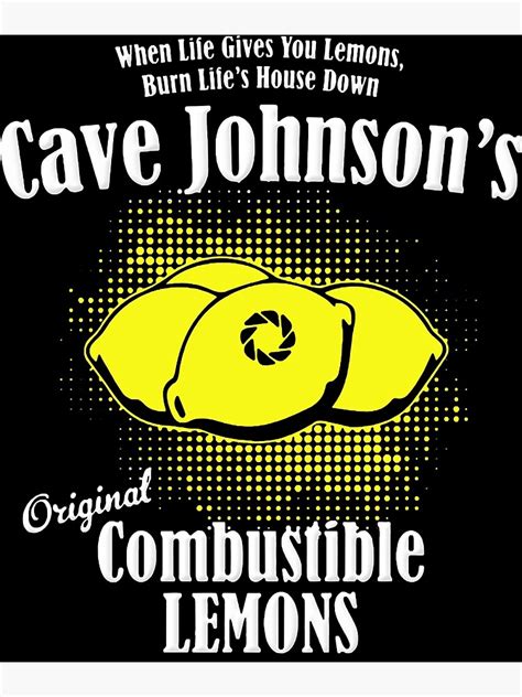 Combustible lemon Cave Johnson Premium Matte Vertical Poster sold by ...