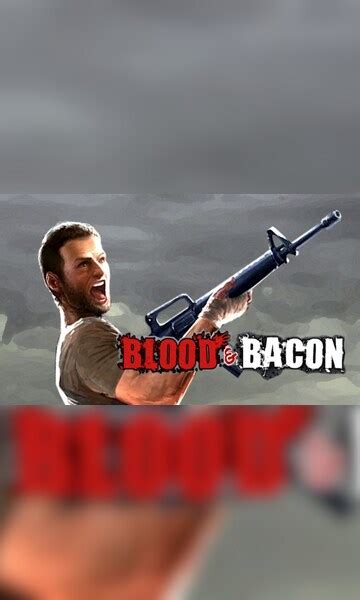 Blood and Bacon Steam Schlüssel GLOBAL kaufen - Günstig - G2A.COM!