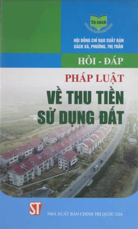 Hỏi Đáp Pháp Luật Về Thu Tiền Sử Dụng Đất Câu Hỏi 72 Thủ Tục Ghi