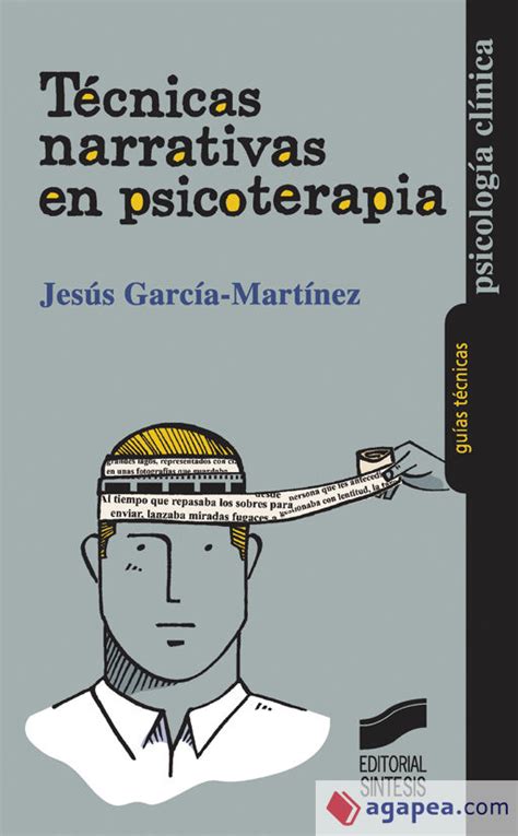 Tecnicas Narrativas En Psicoterapia Jesus Garcia Martinez 9788499587066