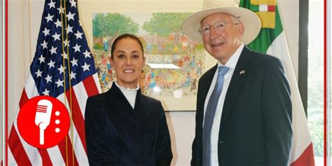 Claudia Sheinbaum se reúne con Ken Salazar embajador de Estados Unidos