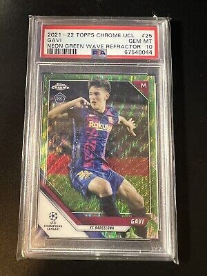 Topps Chrome Ucl Psa Gavi Neon Green Wave Refractor Rc