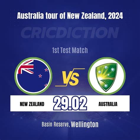 Match Preview New Zealand Vs Australia Australia Tour Of New Zealand