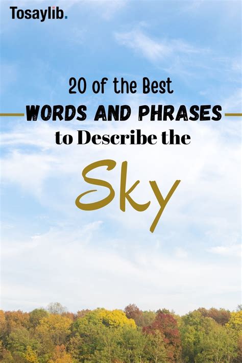 20 Of The Best Words And Phrases To Describe The Sky Artofit