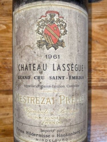 Mestrezat Preller Ch Teau Lass Gue Saint Milion Grand Cru Vivino