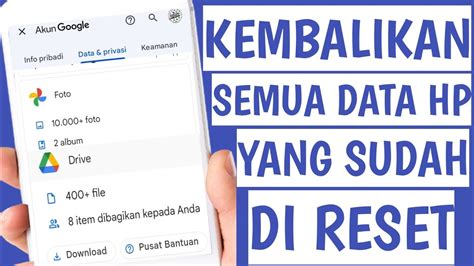 Cara Mengembalikan Data Hp Yang Sudah Di Reset Youtube