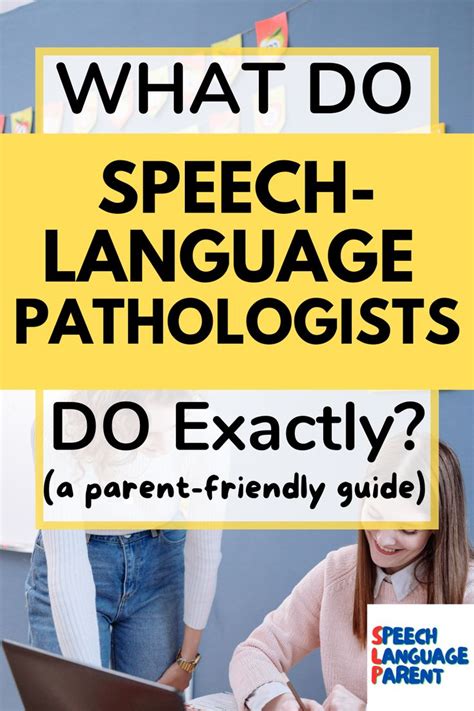 What Do Speech Language Pathologists Do Exactly Speech Language Pathologists Speech And