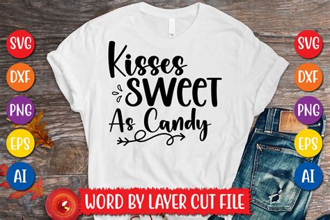 Kisses Sweet As Candy Svg Design Graphic By Megasvgart · Creative Fabrica