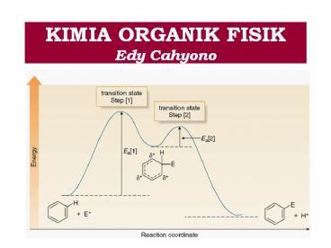 Ppt Kimia Organik Fisik Edy Cahyono Powerpoint Presentation Free To