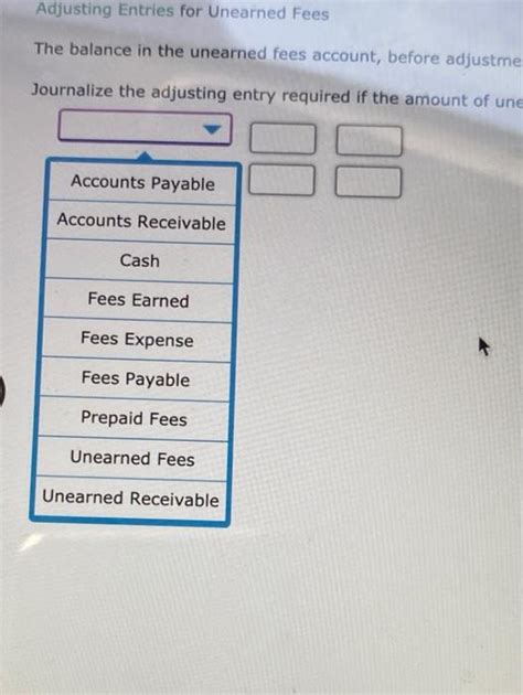 Solved Adjusting Entries For Unearned Fees The Balance In